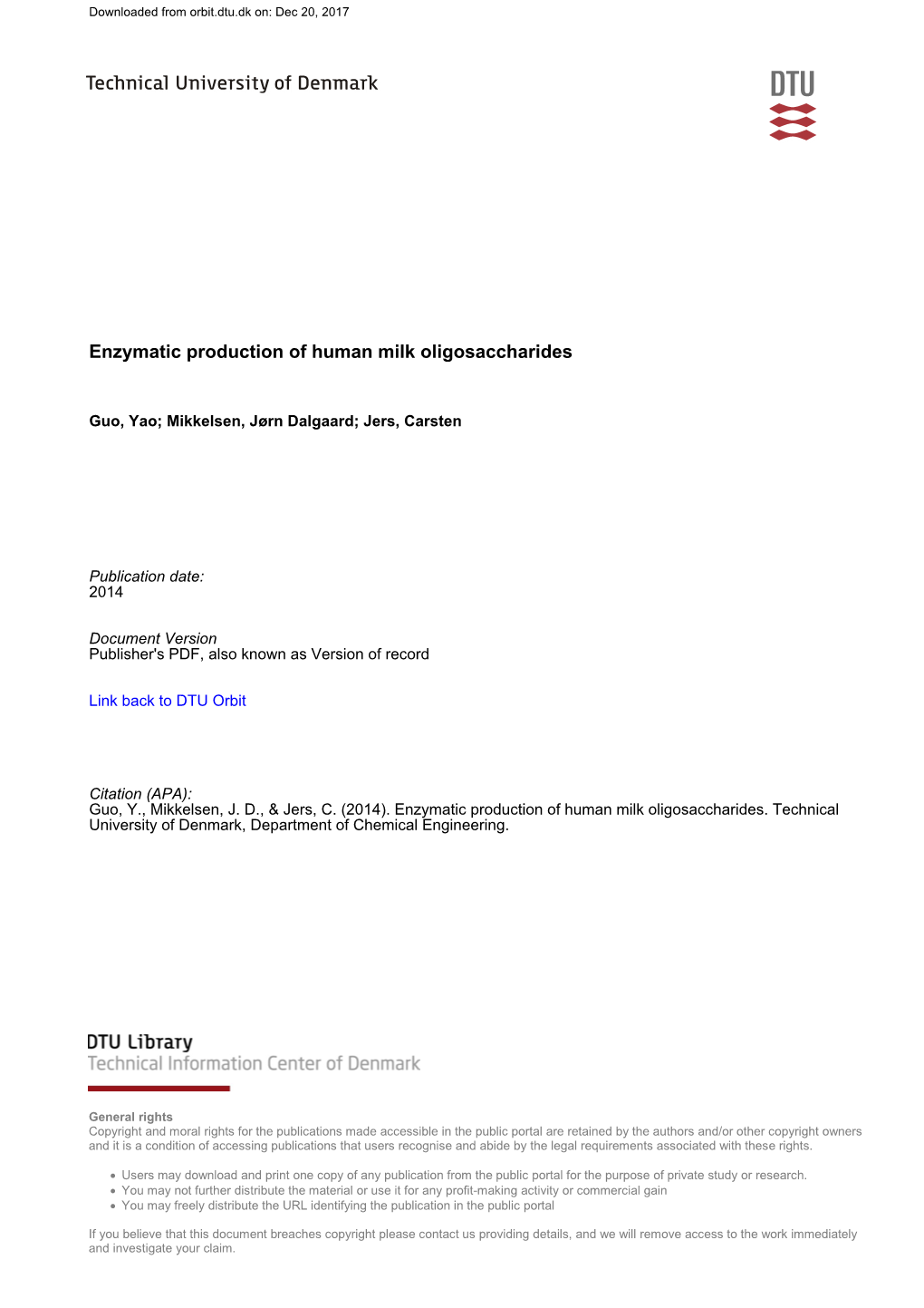 Enzymatic Production of Human Milk Oligosaccharides