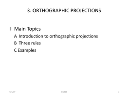 3. ORTHOGRAPHIC PROJECTIONS I Main Topics