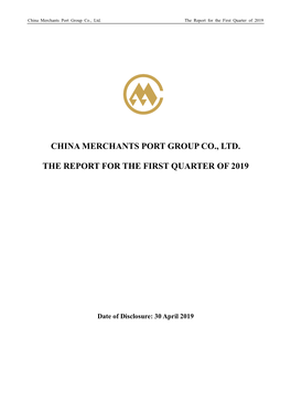 China Merchants Port Group Co., Ltd. the Report for the First Quarter of 2019