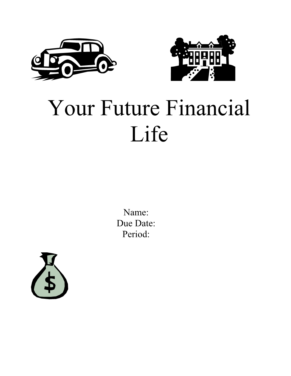 Your Future Life