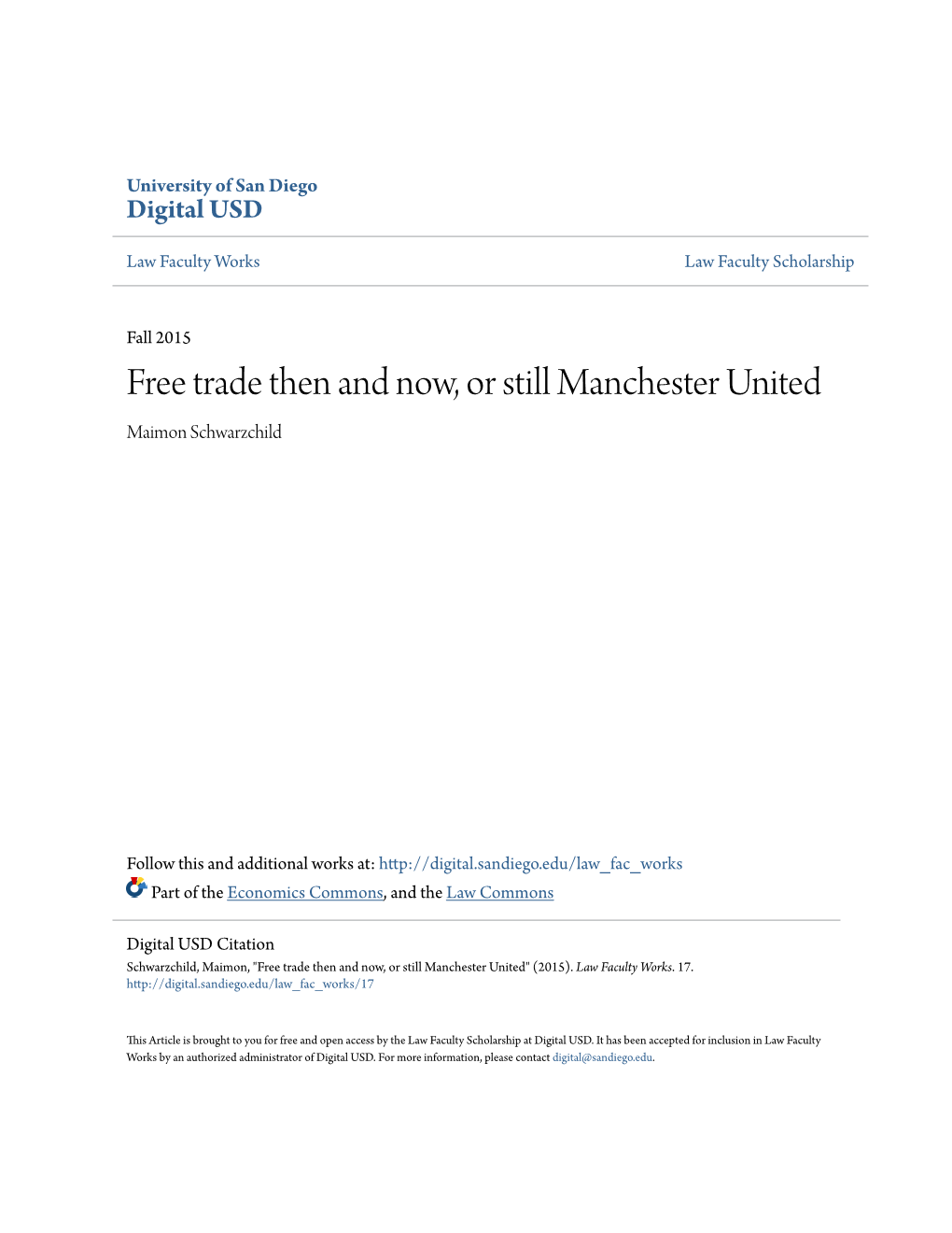 Free Trade Then and Now, Or Still Manchester United Maimon Schwarzchild