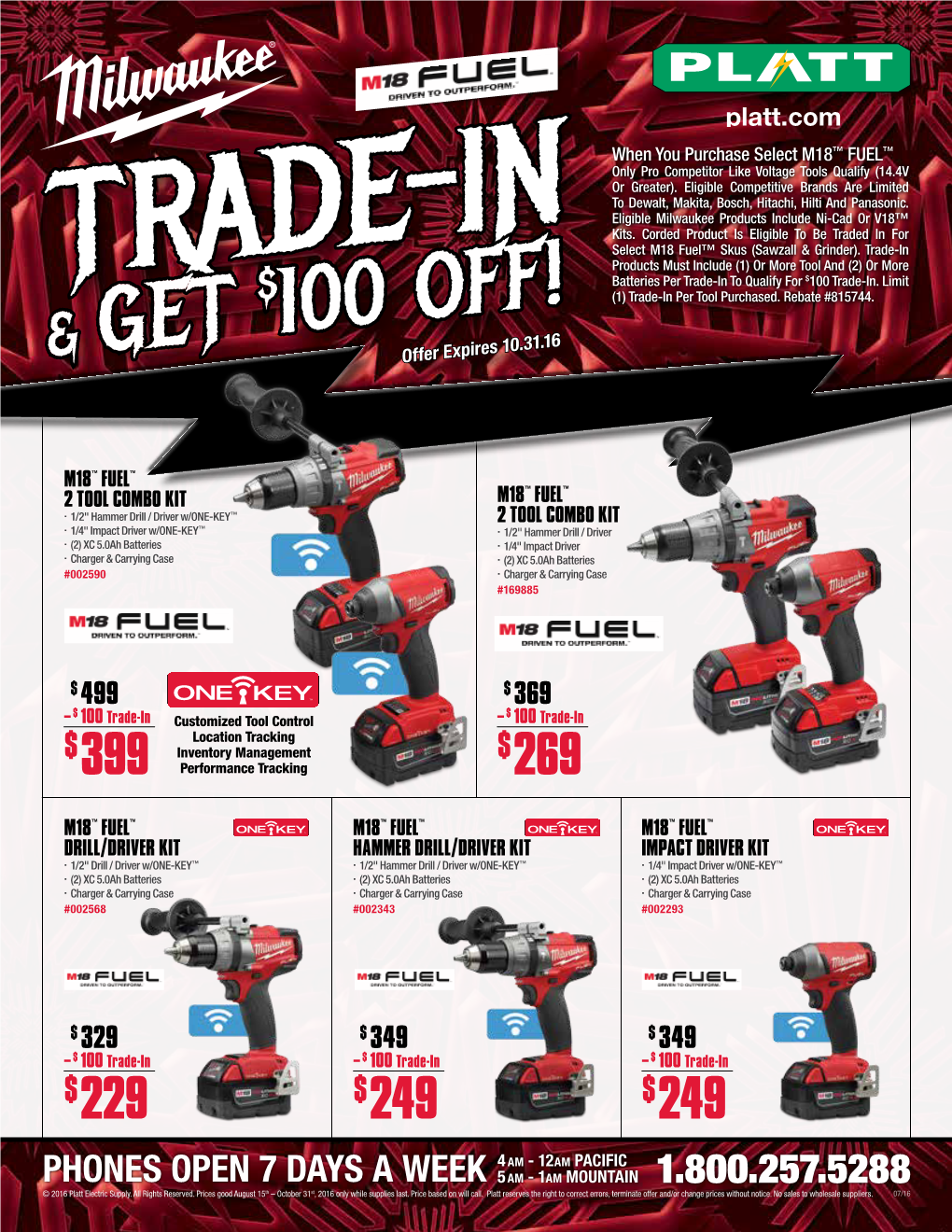 100 OFF! (1) Trade-In Per Tool Purchased