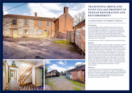 Traditional Brick and Flint Village Property in Need of Restoration and Refurbishment