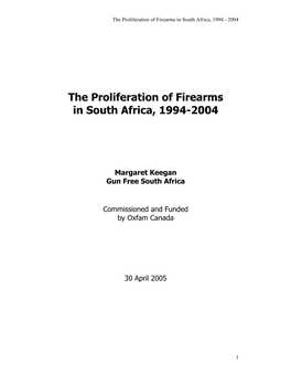 The Proliferation of Firearms in South Africa, 1994-2004