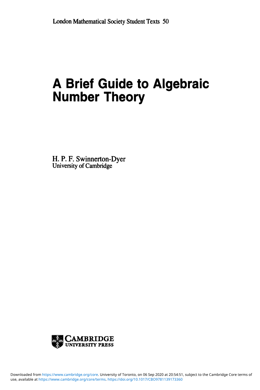 A Brief Guide to Algebraic Number Theory