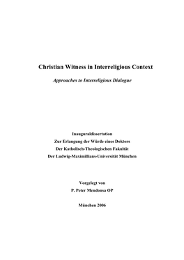 Christian Witness in Interreligious Context. I Am Deeply Grateful to Prof
