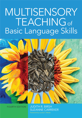 Multisensory Teaching of Basic Language Skills, Fourth Edition by Judith R