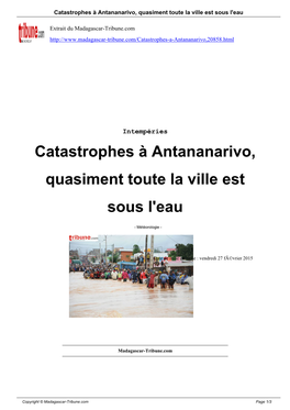 Catastrophes À Antananarivo, Quasiment Toute La Ville Est Sous L'eau
