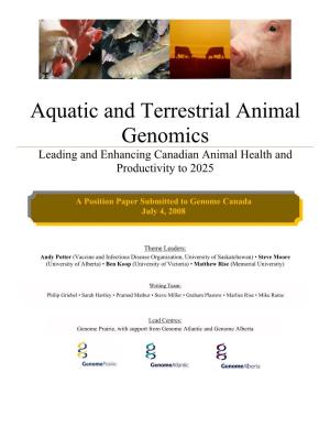 Aquatic and Terrestrial Animal Genomics Leading and Enhancing Canadian Animal Health and Productivity to 2025