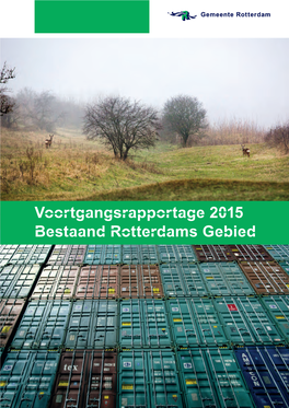 Voortgangsrapportage 2015 Bestaand Rotterdams Gebied