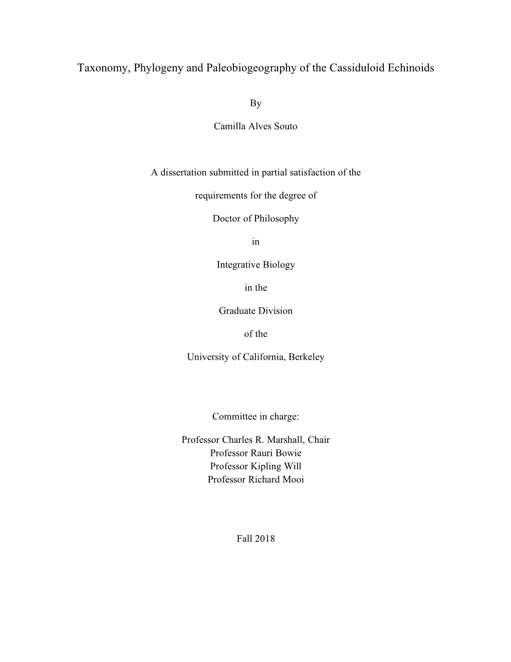 Taxonomy, Phylogeny and Paleobiogeography of the Cassiduloid Echinoids