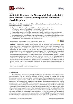 Antibiotic Resistance in Nosocomial Bacteria Isolated from Infected Wounds of Hospitalized Patients in Czech Republic