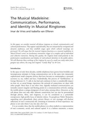 The Musical Madeleine: Communication, Performance, and Identity in Musical Ringtones Imar De Vries and Isabella Van Elferen