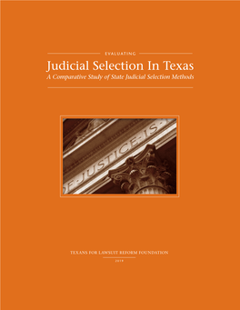 Judicial Selection in Texas a Comparative Study of State Judicial Selection Methods