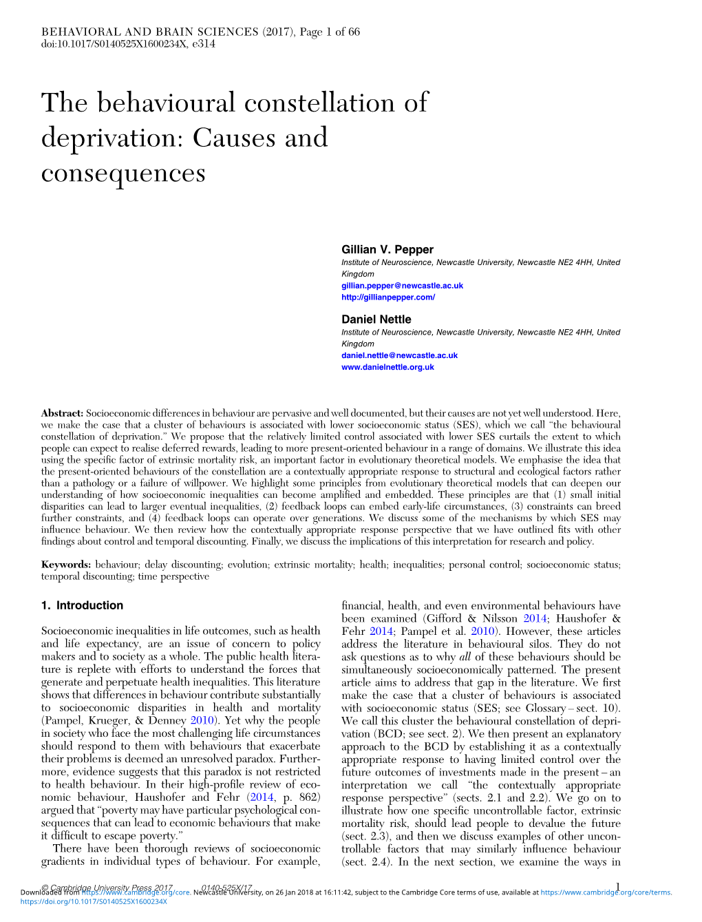 The Behavioural Constellation of Deprivation: Causes and Consequences