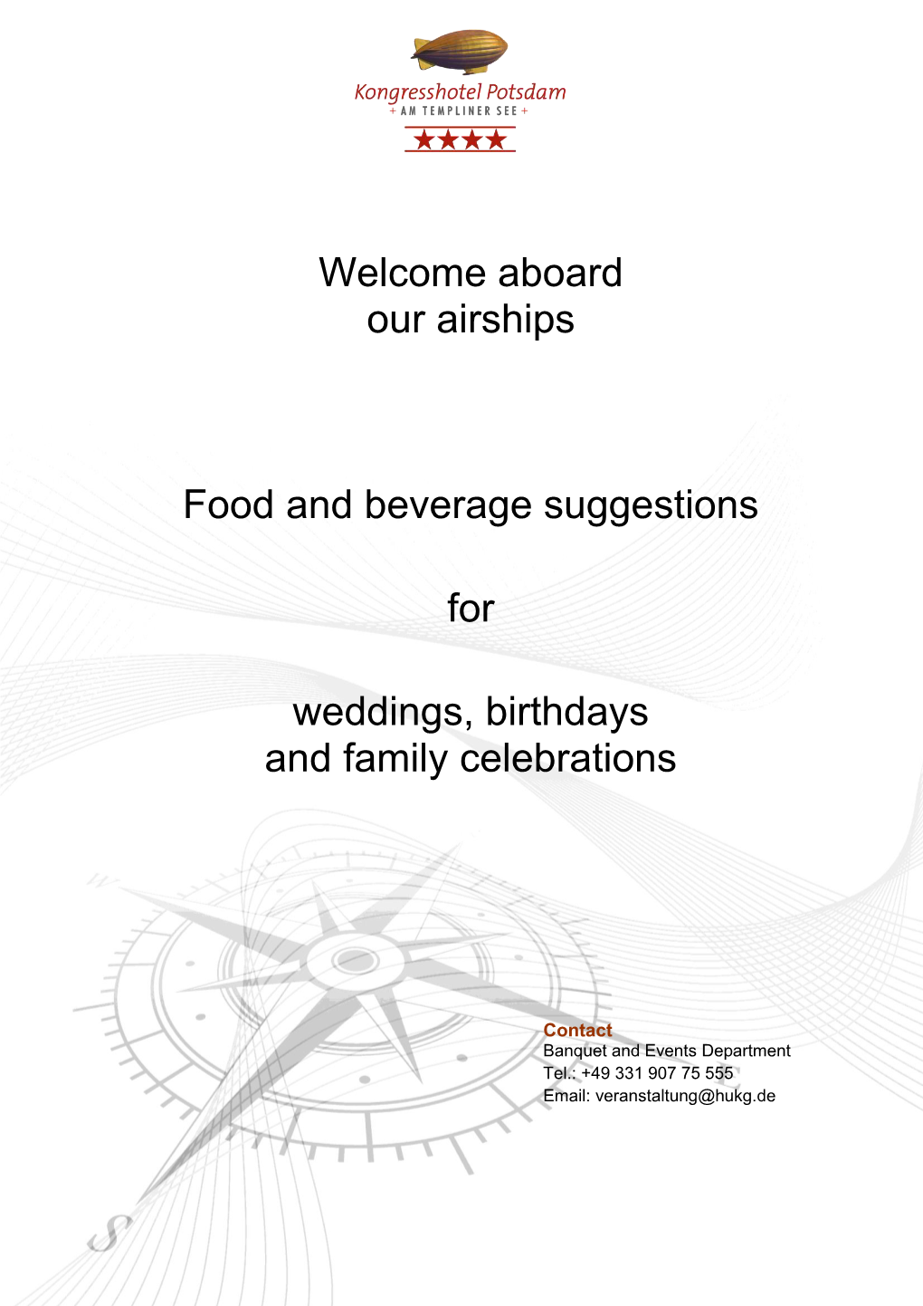 Aboard Our Airships Food and Beverage Suggestions for Weddings