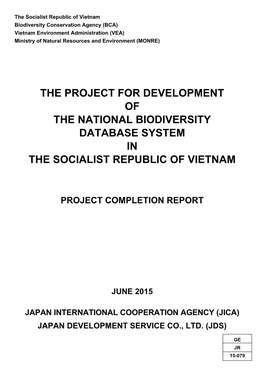 The Project for Development of the National Biodiversity Database System in the Socialist Republic of Vietnam
