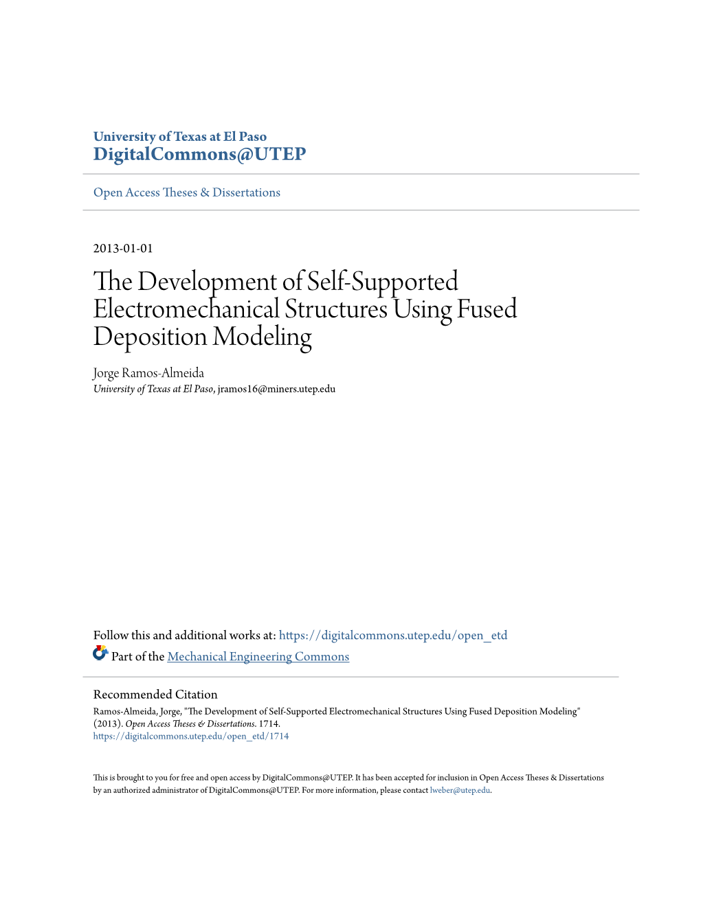 The Development of Self-Supported Electromechanical Structures