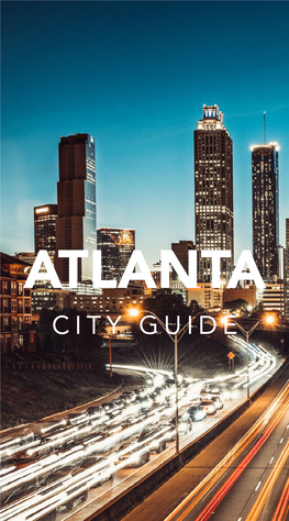 Atlanta City Guide Table of Contents