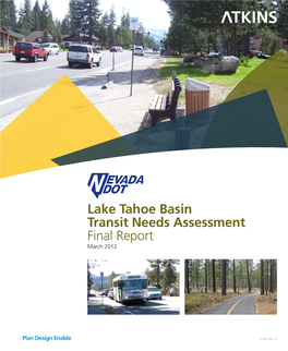 Lake Tahoe Basin Transit Needs Assessment Final Report March 2012
