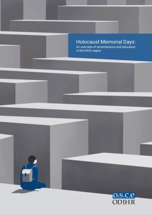 Holocaust Memorial Days: an Overview of Remembrance and Education in the OSCE Region