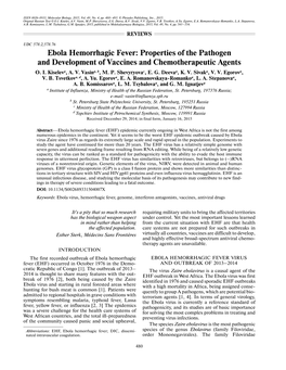 Ebola Hemorrhagic Fever: Properties of the Pathogen and Development of Vaccines and Chemotherapeutic Agents O