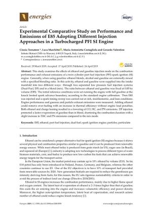 Experimental Comparative Study on Performance and Emissions of E85 Adopting Diﬀerent Injection Approaches in a Turbocharged PFI SI Engine