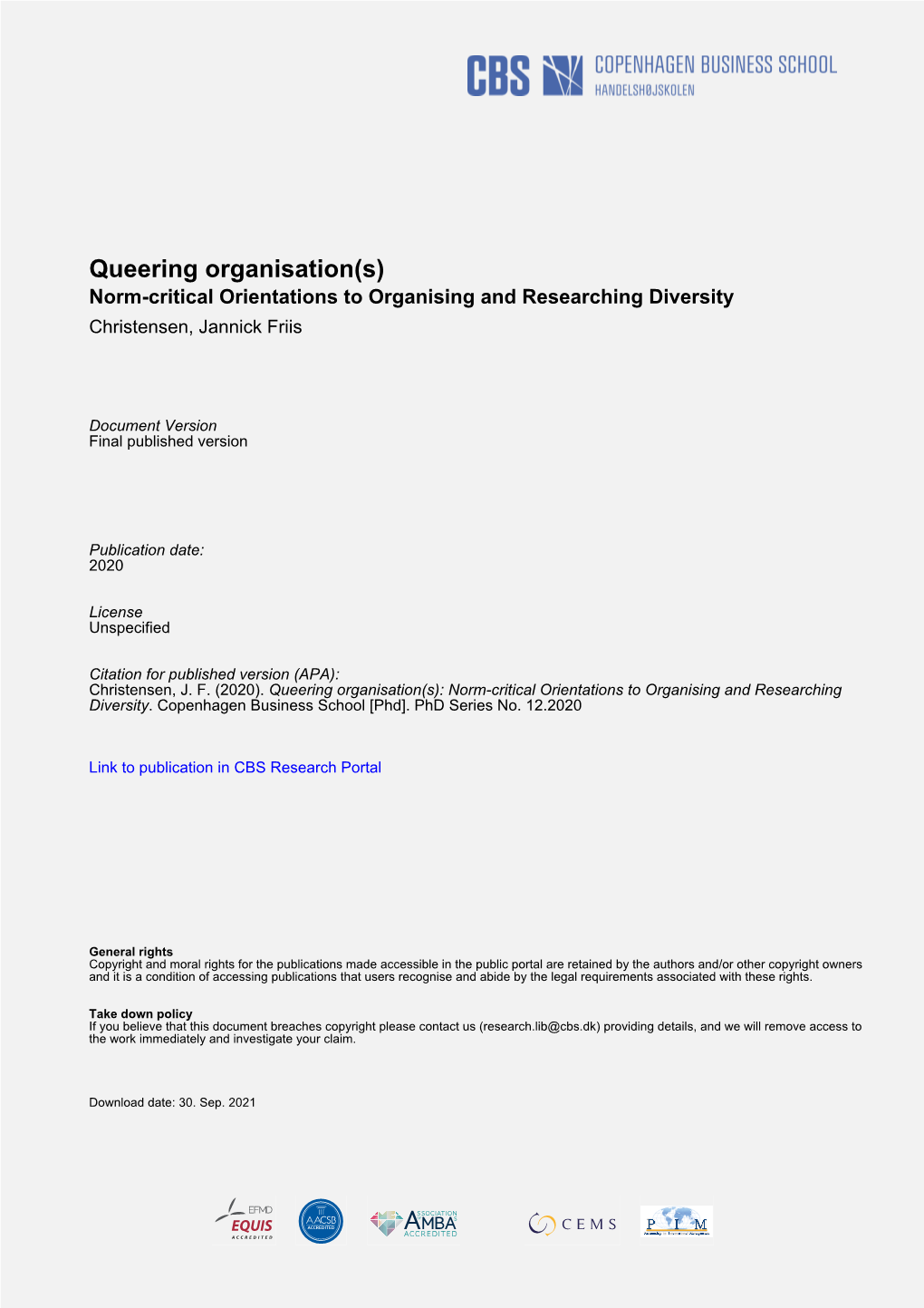 Queering Organisation(S) Norm-Critical Orientations to Organising and Researching Diversity Christensen, Jannick Friis