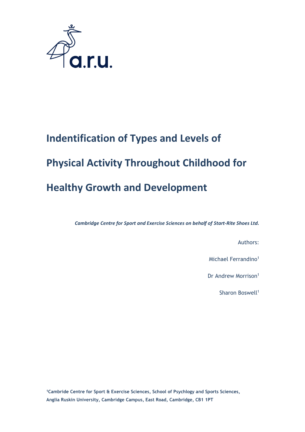 Indentification of Types and Levels of Physical Activity Throughout Childhood for Healthy Growth and Development