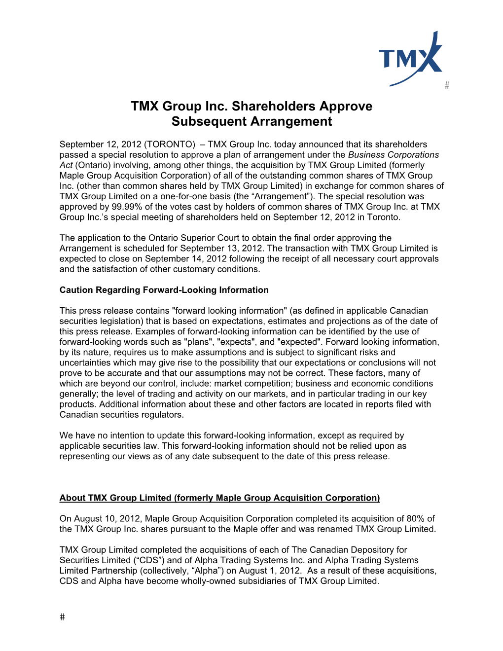 TMX Group Inc. Shareholders Approve Subsequent Arrangement