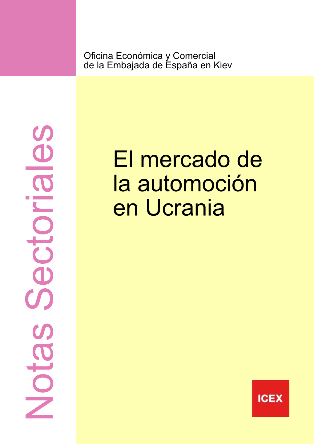 El Mercado De La Automoción En Ucrania