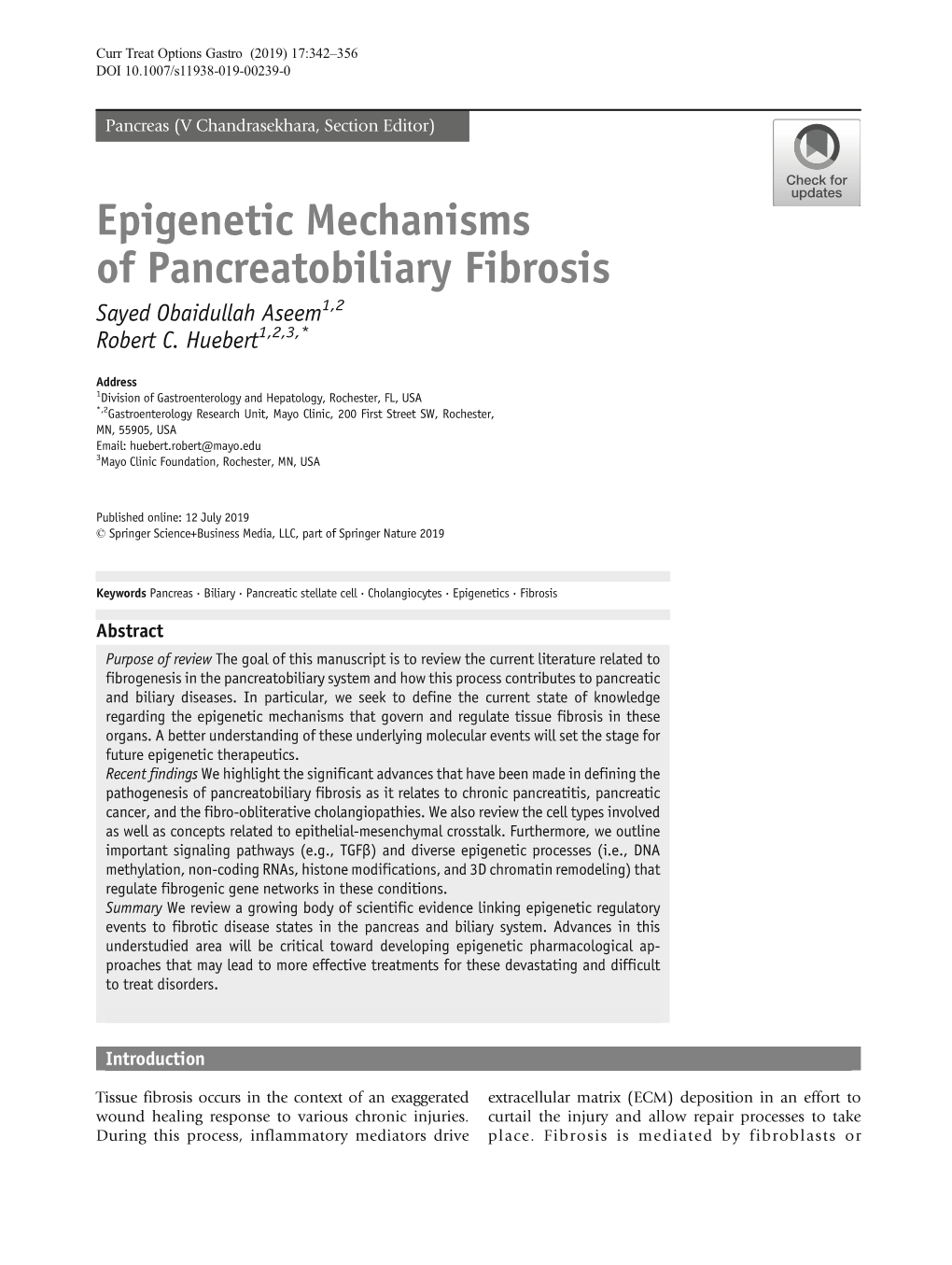 Epigenetic Mechanisms of Pancreatobiliary Fibrosis Sayed Obaidullah Aseem1,2 Robert C
