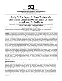 Study of the Impact of Form Enclosure in Residential