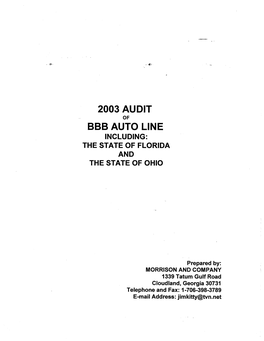 2003 Audit of the Better Business Bureau Auto Line, Including the State of Florida and the State of Ohio