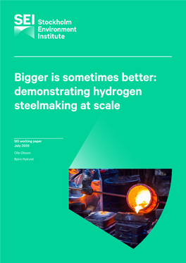 Demonstrating Hydrogen Steelmaking at Scale