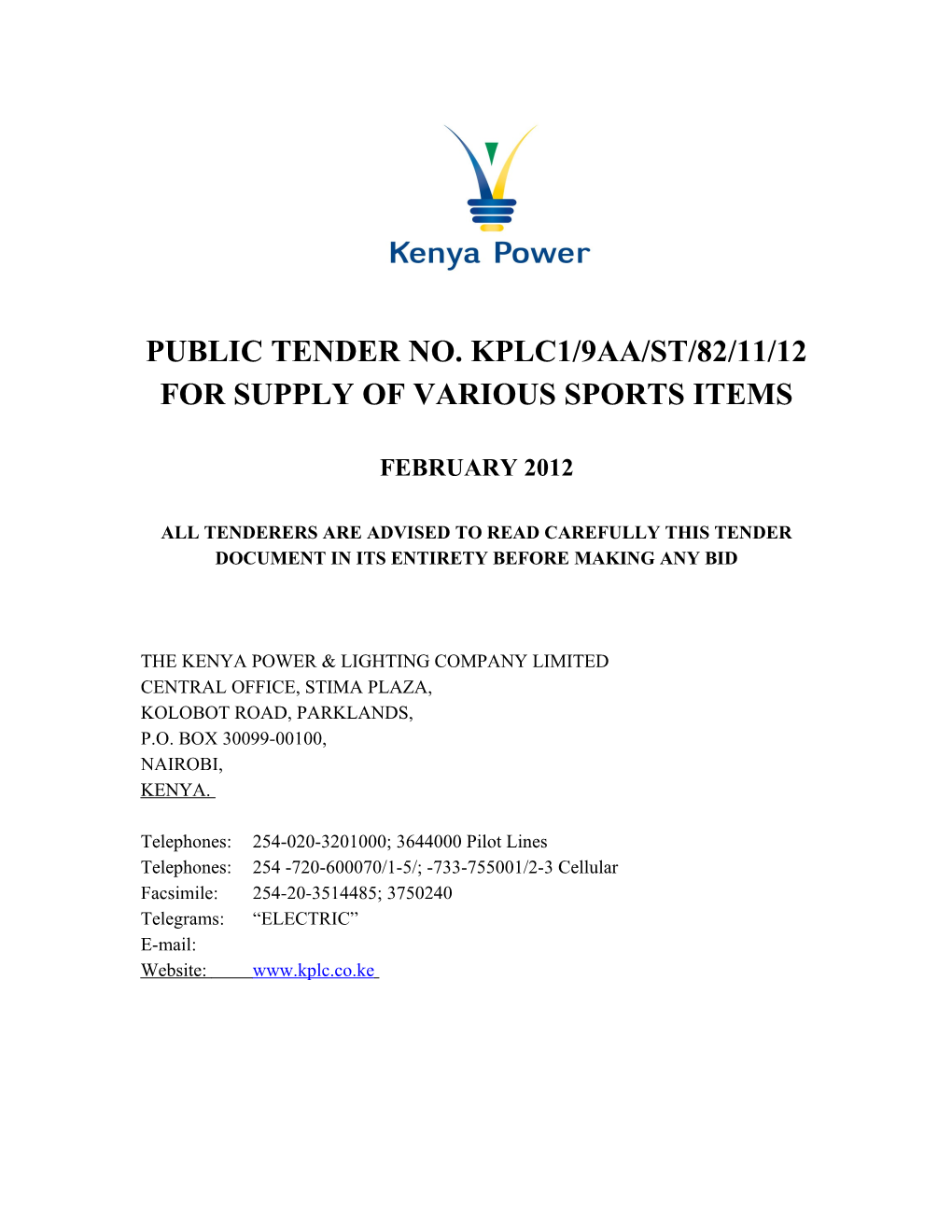 Public Tender No. Kplc1/9Aa/St/82/11/12