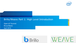 Brillo/Weave Part 1: High Level Introduction