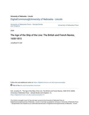The Age of the Ship of the Line: the British and French Navies, 1650-1815