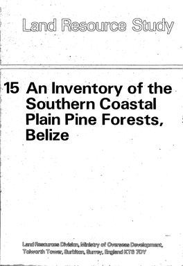 15 an Inventory of the Southern Coastal Plain Pine Forests, Belize