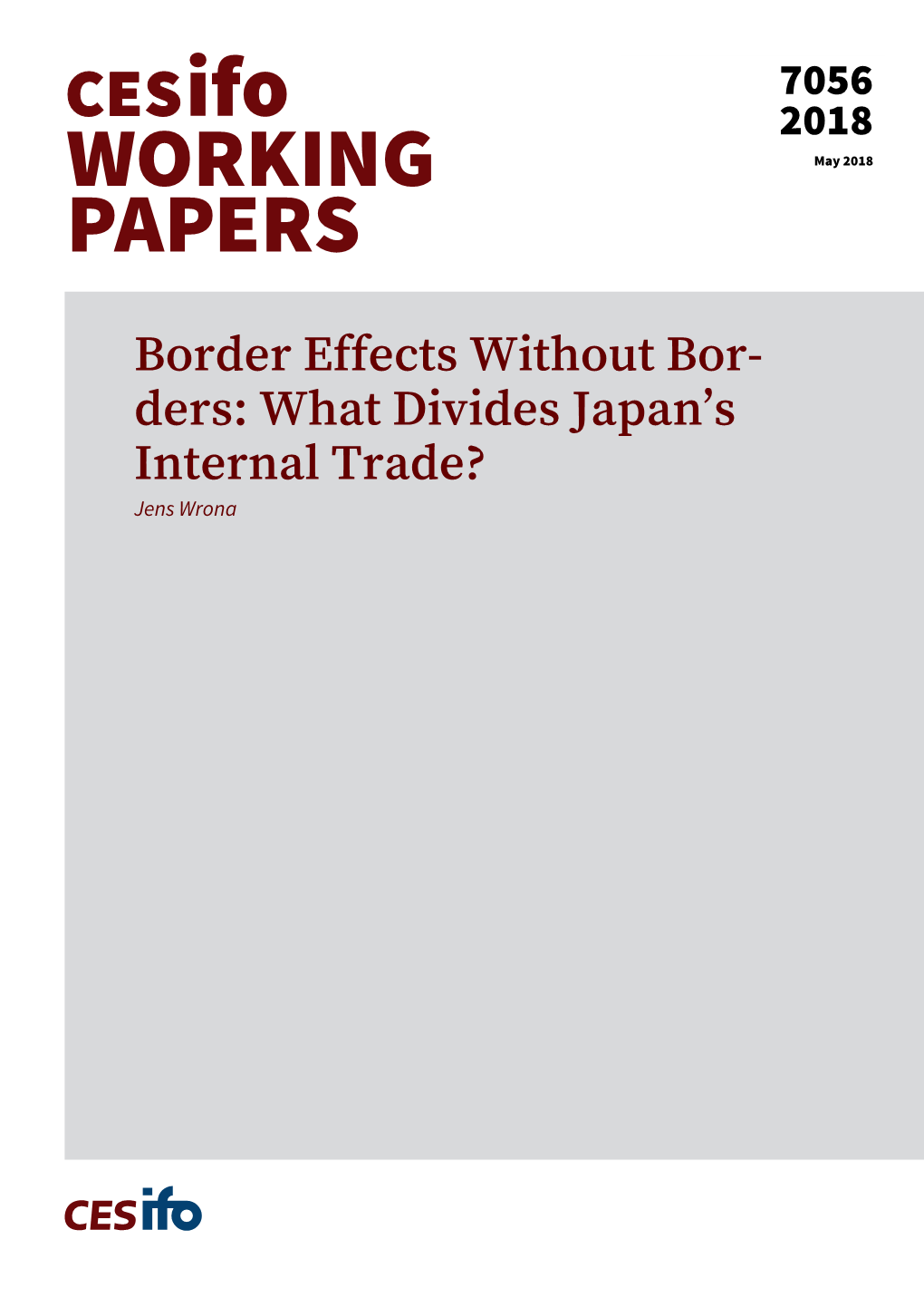 Border Effects Without Bor- Ders: What Divides Japan's Internal Trade?