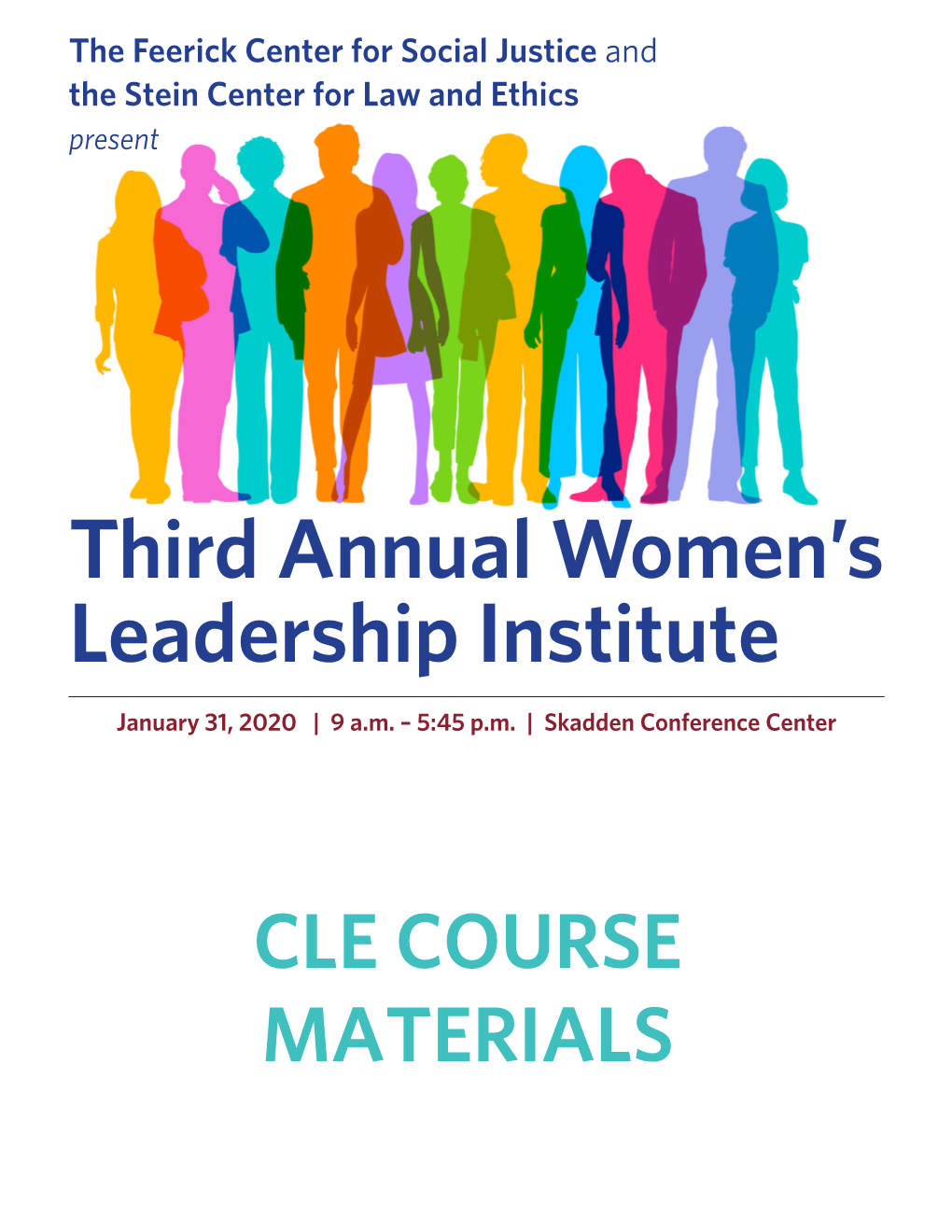 Third Annual Women's Leadership Institute
