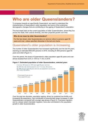 Population and Some of the Underlying Demographic Changes That Are Contributing to the Ageing of Queensland’S Population