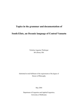 Topics in the Grammar and Documentation of South Efate, an Oceanic Language of Central Vanuatu
