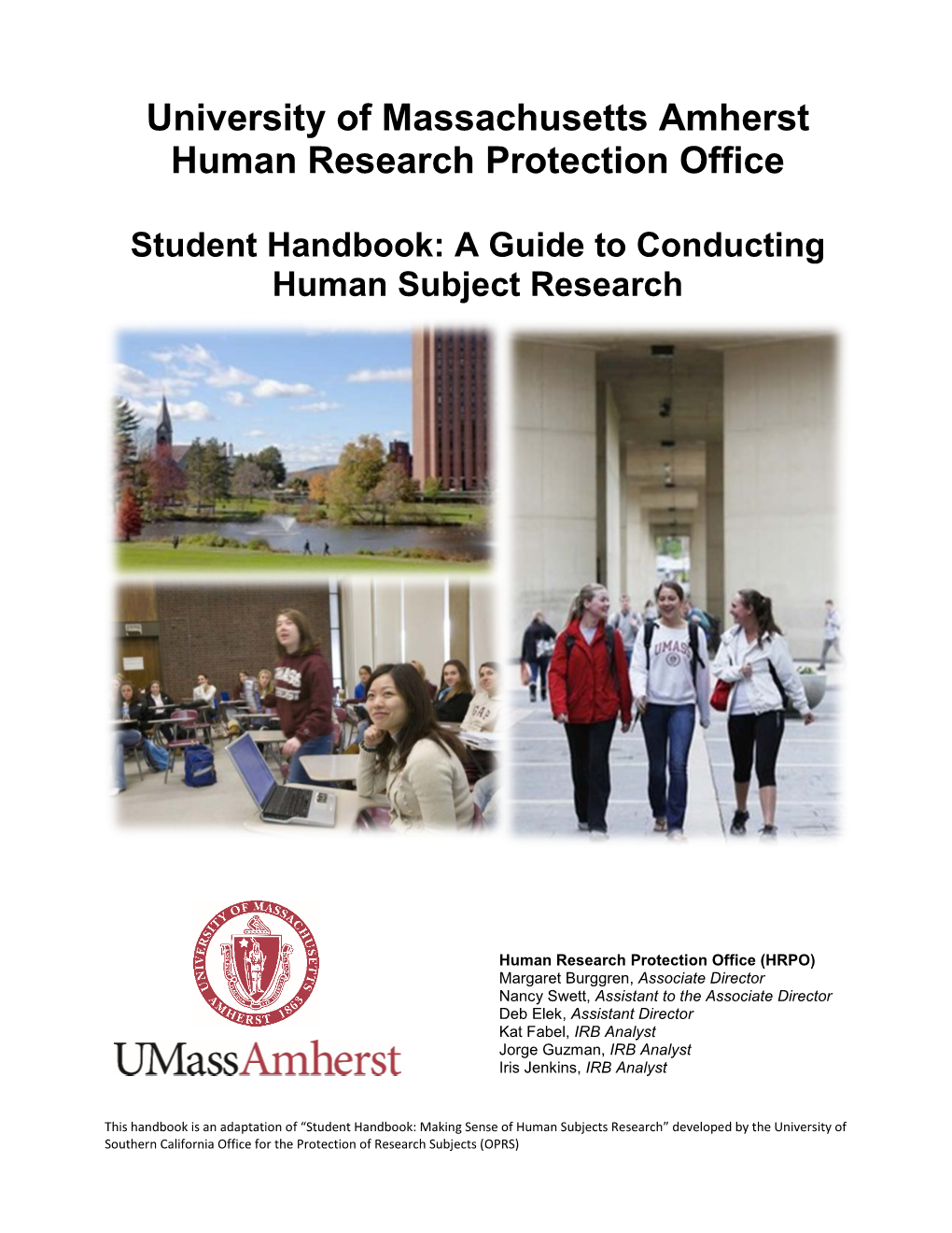 University of Massachusetts Amherst Human Research Protection Office