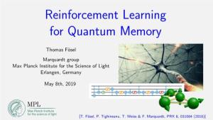Reinforcement Learning for Quantum Memory
