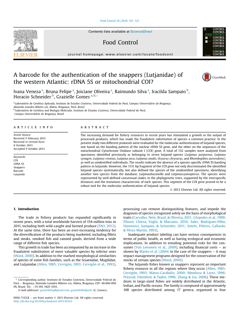 A Barcode for the Authentication of the Snappers (Lutjanidae) of the Western Atlantic: Rdna 5S Or Mitochondrial COI?