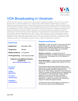 VOA Broadcasting in Ukrainian VOA’S Ukrainian Service Is Employing a Cross-Platform, Digital-First Strategy