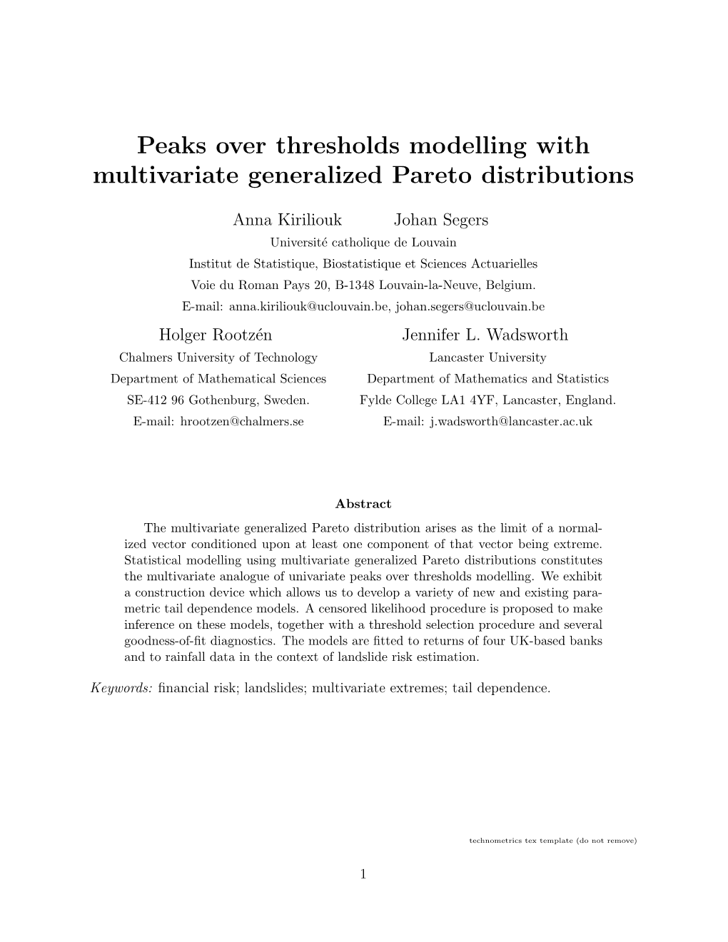 Peaks Over Thresholds Modelling with Multivariate Generalized Pareto Distributions