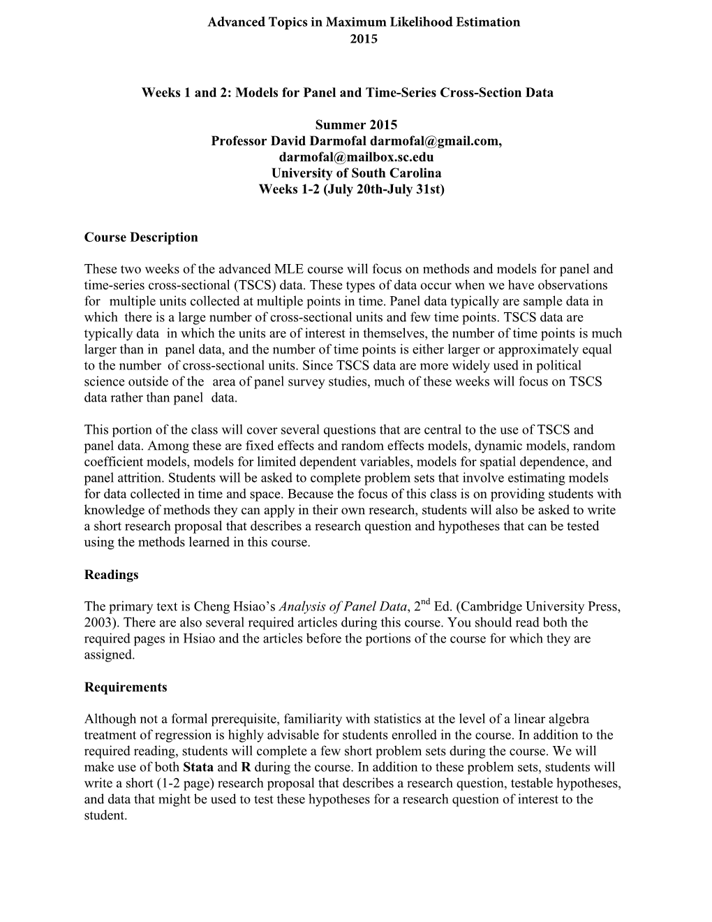 Weeks 1 and 2: Models for Panel and Time-Series Cross-Section Data