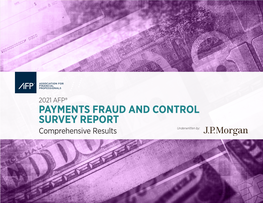 2021 Payments Fraud and Control Survey Report